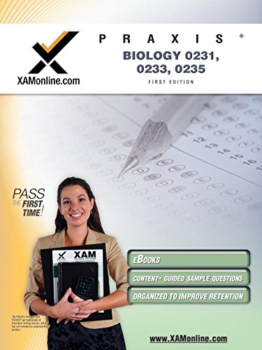 Praxis Biology 0231, 0233, 0235: Teach Certification Exam (XAM Praxis) - Click to Buy