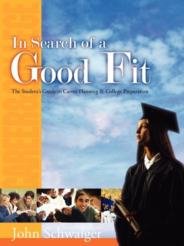In Search of a Good Fit: The Adult's guide to Career Development & Management - Click to Buy