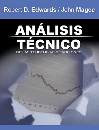 Analisis Tecnico de las Tendencias de Acciones / Technical Analysis of Stock Trends (Spanish Edition) - Click to Buy