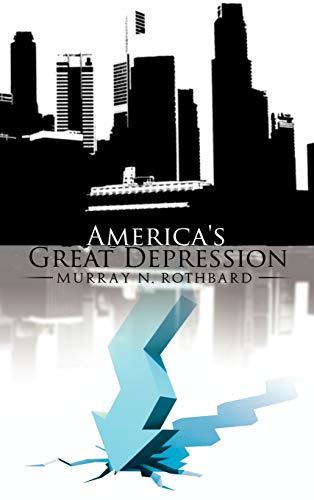 America's Great Depression - Click to Buy