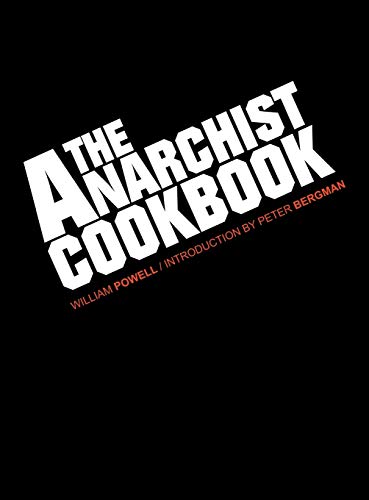 The Anarchist Cookbook - Click to Buy