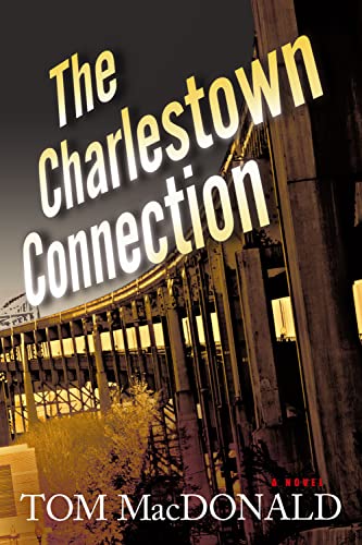 The Charlestown Connection: A Dermot Sparhawk Thriller (1) (Dermot Sparhawk Series) - Click to Buy