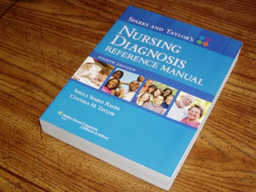 Sparks and Taylor's Nursing Diagnosis Reference Manual - Click to Buy