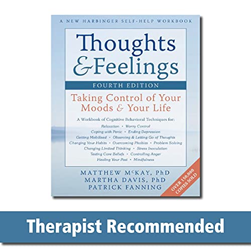 Thoughts and Feelings: Taking Control of Your Moods and Your Life - Click to Buy