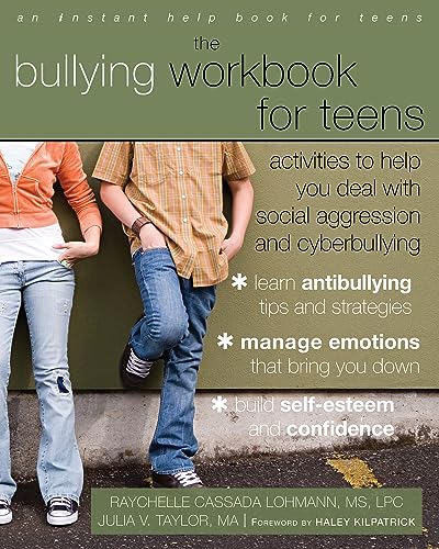 The Bullying Workbook for Teens: Activities to Help You Deal with Social Aggression and Cyberbullying - Click to Buy