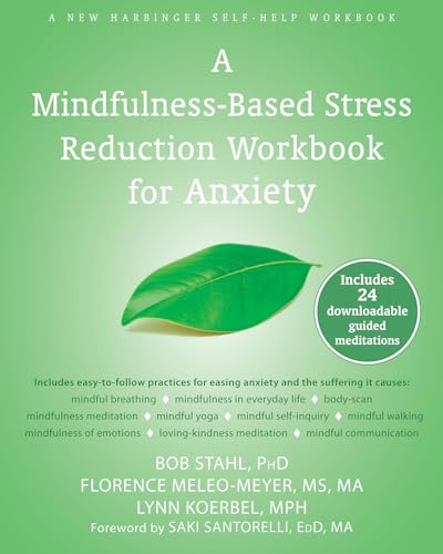 Mindfulness-Based Stress Reduction Workbook for Anxiety - Click to Buy