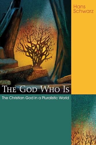 The God Who Is: The Christian God in a Pluralistic World - Click to Buy