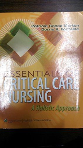 Essentials of Critical Care Nursing: A Holistic Approach - Click to Buy