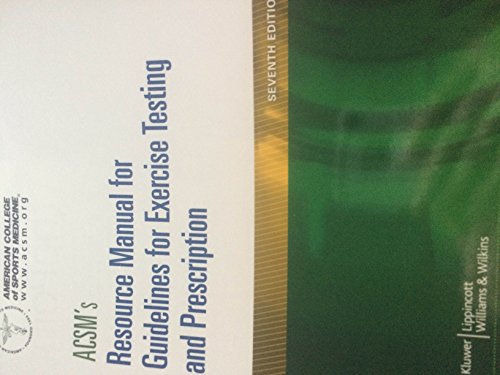 ACSM's Resource Manual for Guidelines for Exercise Testing and Prescription (American College of Sports Medicine) - Click to Buy