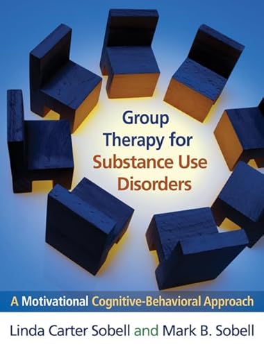 Group Therapy for Substance Use Disorders: A Motivational Cognitive-Behavioral Approach