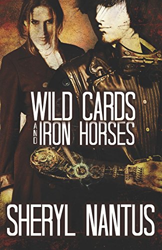 Wild Cards and Iron Horses - Click to Buy