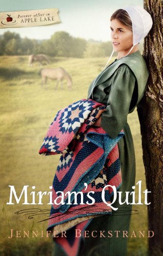 Miriam's Quilt (Forever After in Apple Lake series)