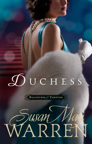 Duchess (Daughters of Fortune series) - Click to Buy