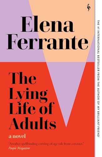 The Lying Life of Adults: A Novel - Click to Buy
