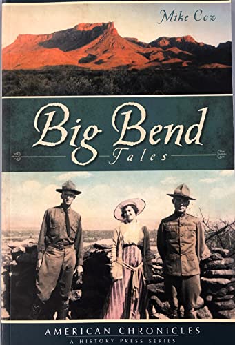 Big Bend Tales - Click to Buy