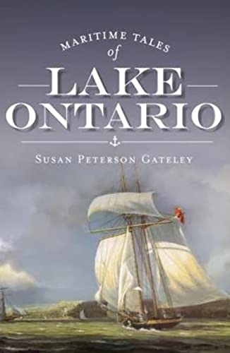 Maritime Tales of Lake Ontario - Click to Buy
