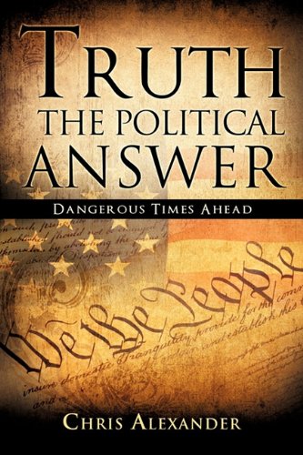 Truth the Political Answer - Click to Buy