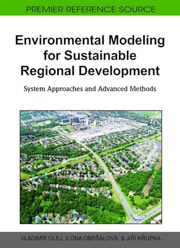 Environmental Modeling for Sustainable Regional Development: System Approaches and Advanced Methods - Click to Buy