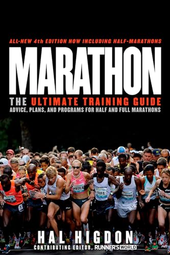 Marathon: The Ultimate Training Guide: Advice, Plans, and Programs for Half and Full Marathons - Click to Buy