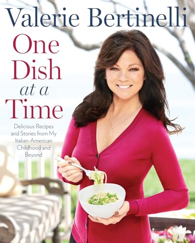 One Dish at a Time: Delicious Recipes and Stories from My Italian-American Childhood and Beyond: My Very Best Recipes - Click to Buy