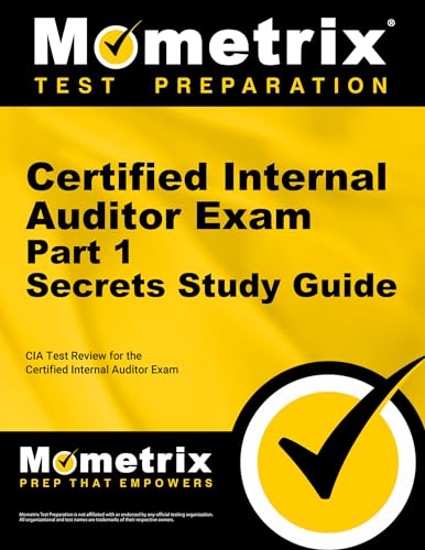 Certified Internal Auditor Exam Part 1 Secrets Study Guide: CIA Test Review for the Certified Internal Auditor Exam - Click to Buy