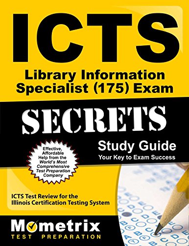 Icts Library Information Specialist 175 Exam Secrets Study Guide: Icts Test Review for the Illinois Certification Testing System - Click to Buy
