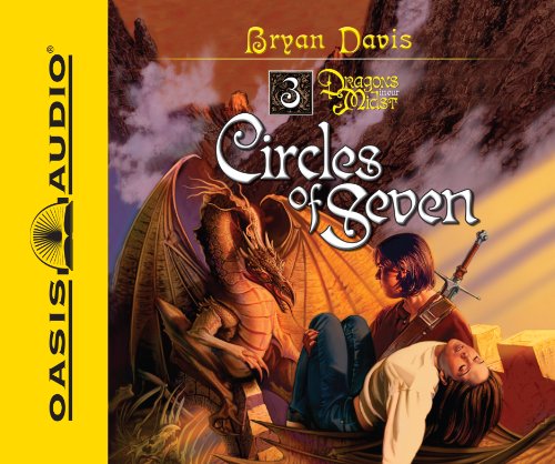 Circles of Seven: Library Edition: 03 (Dragons in Our Midst) - Click to Buy