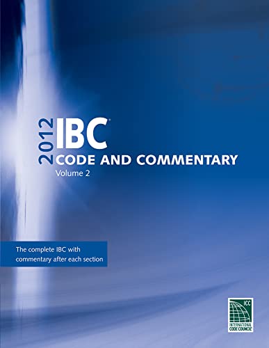 2012 International Building Code Commentary, Voume 2 (International Code Council Series) - Click to Buy