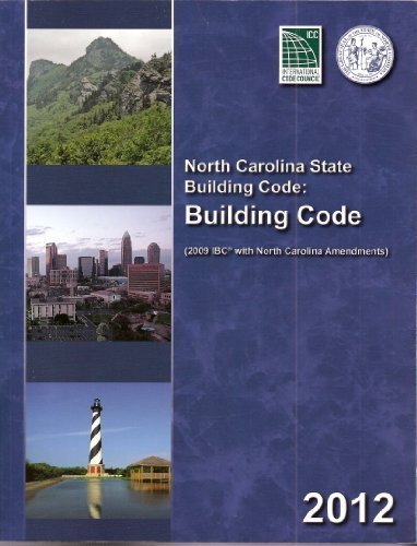 North Carolina State Building Code Building Code 2012 - Click to Buy