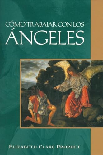 Cómo Trabajar con los Ángeles - Click to Buy