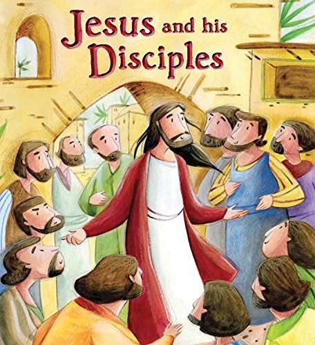 Jesus and His Disciples (My First Bible Stories) - Click to Buy