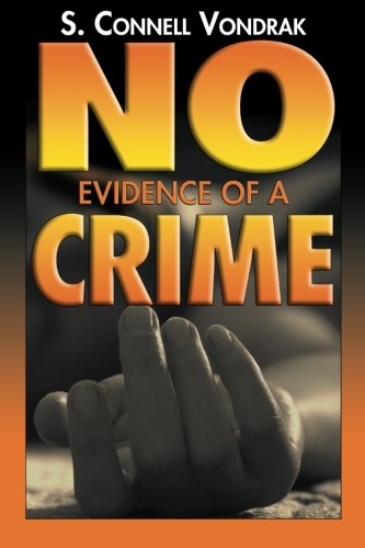 No Evidence of a Crime - Click to Buy