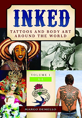 Inked: Tattoos and Body Art around the World [2 volumes] - Click to Buy