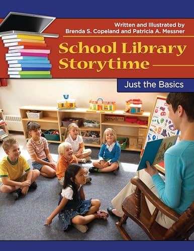 School Library Storytime: Just the Basics - Click to Buy