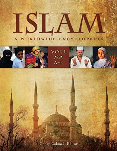 Islam: A Worldwide Encyclopedia - Click to Buy