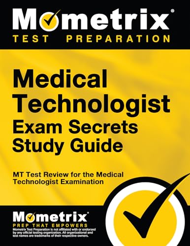 Medical Technologist Exam Secrets Study Guide: MT Test Review for the Medical Technologist Examination - Click to Buy