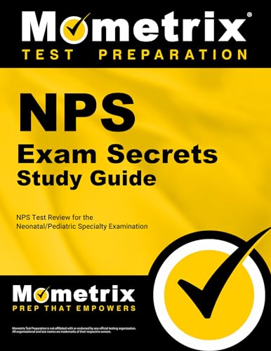 NPS Exam Secrets Study Guide: NPS Test Review for the Neonatal/Pediatric Respiratory Care Specialty Examination - Click to Buy
