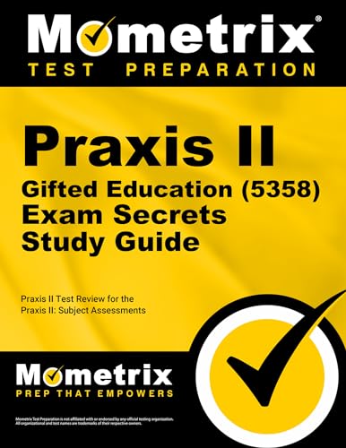 Praxis II Gifted Education (5358) Exam Secrets Study Guide: Praxis II Test Review for the Praxis II Subject Assessments - Click to Buy