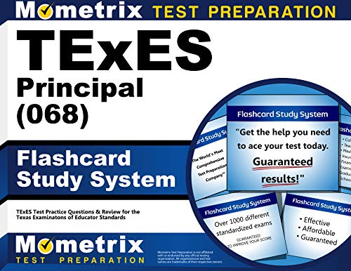 Texes 068 Principal Exam Flashcard Study System: Texes Test Practice Questions & Review for the Texas Examinations of Educator Standards - Click to Buy
