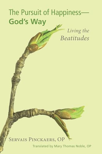 The Pursuit of HappinessGod's Way-Living the Beatitudes
