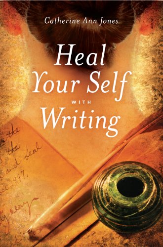 Heal Yourself With Writing - Click to Buy