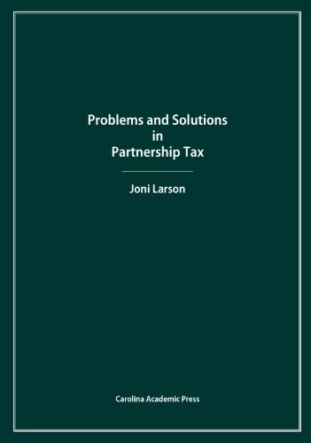 Problems and Solutions in Partnership Tax - Click to Buy