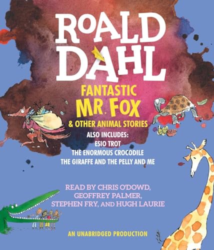 Fantastic Mr. Fox and Other Animal Stories: Includes Esio Trot, The Enormous Crocodile & The Giraffe and the Pelly and Me - Click to Buy