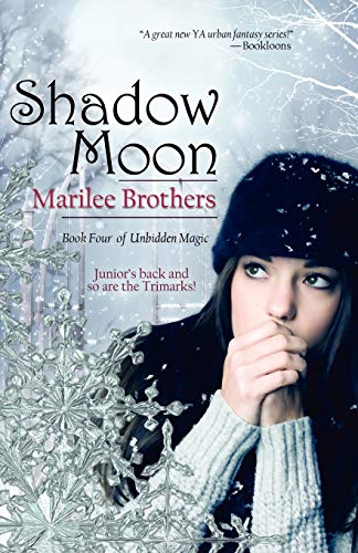 Shadow Moon: Unbidden Magic Series - Click to Buy
