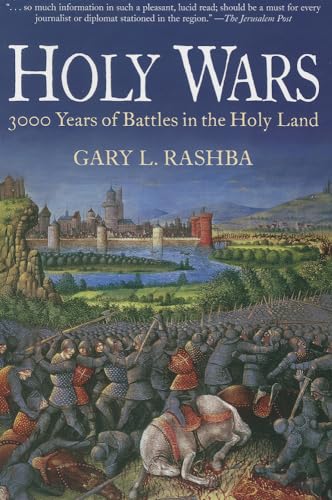 Holy Wars: 3,000 Years of Battles in the Holy Land - Click to Buy