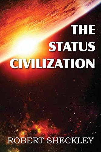 The Status Civilization - Click to Buy