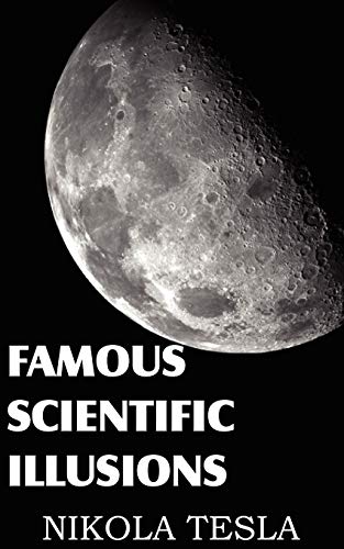 Famous Scientific Illusions - Click to Buy