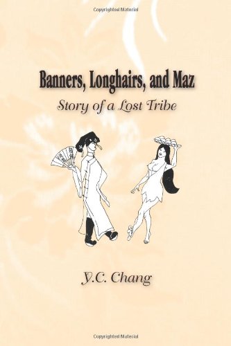 Banners, Longhairs, and Maz: Story of a Lost Tribe - Click to Buy