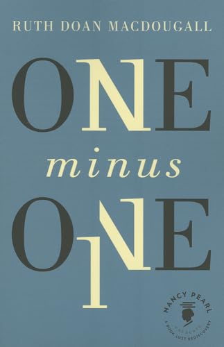 One Minus One: 0 (Nancy Pearl’s Book Lust Rediscoveries) - Click to Buy