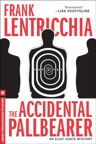 The Accidental Pallbearer: An Eliot Conte Mystery (Melville International Crime) - Click to Buy